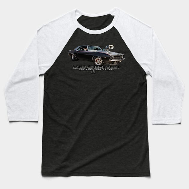 1969 Chevrolet Camaro Z28 Pro Street Baseball T-Shirt by Gestalt Imagery